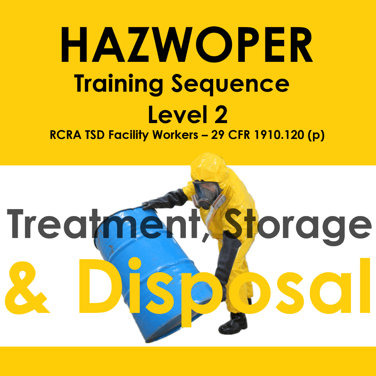 hazwoper training sequence level 2