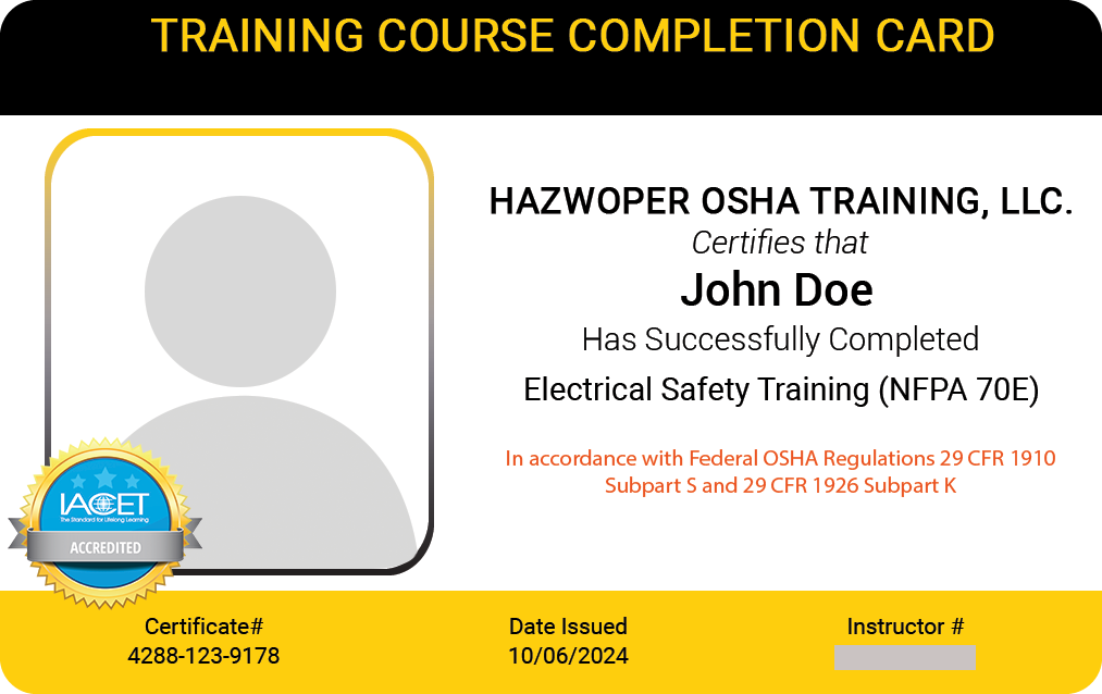 Electrical Safety Training (NFPA 70E) Course HAZWOPER OSHA