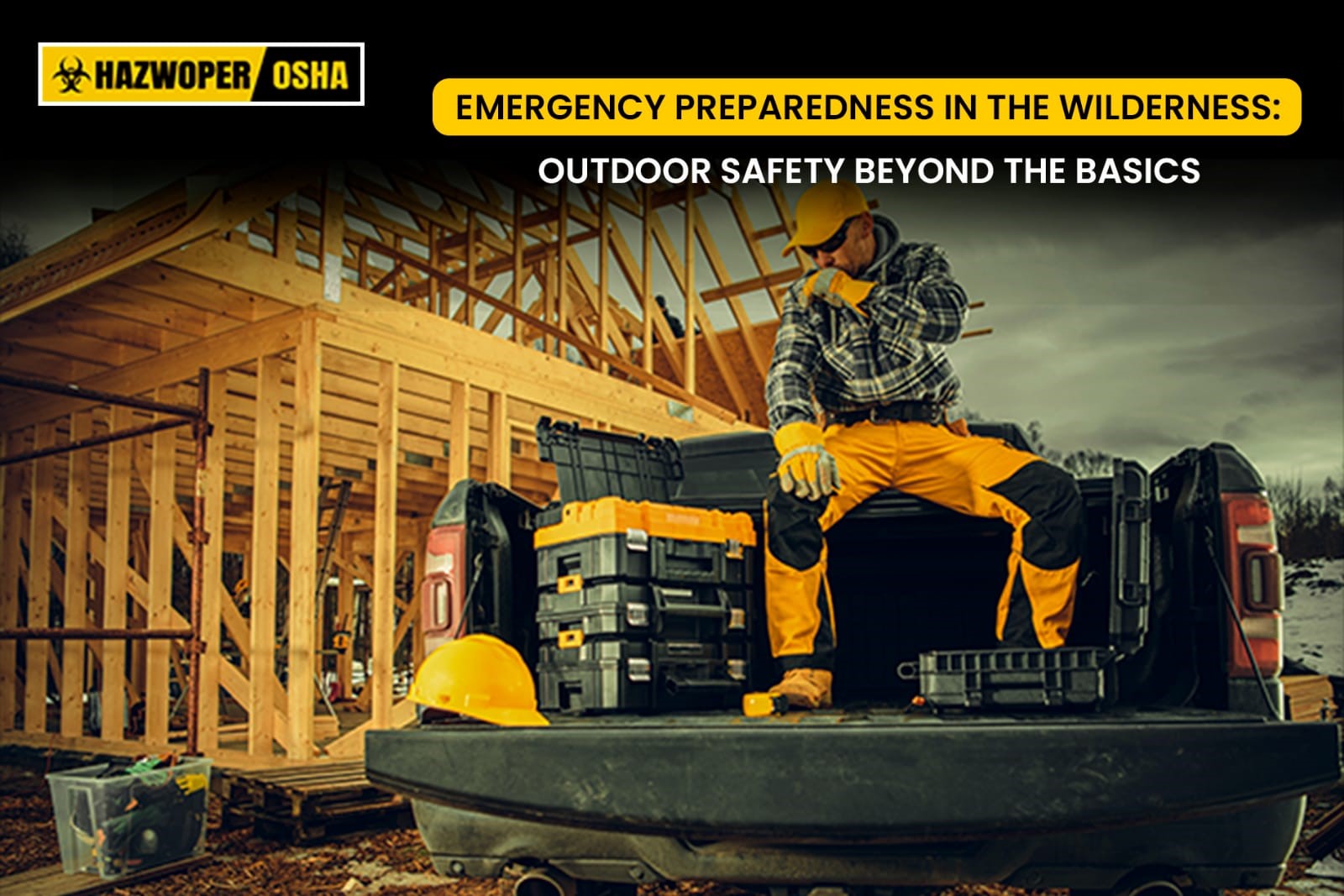 Emergency Preparedness in the Wilderness: Outdoor Safety Beyond the Basics