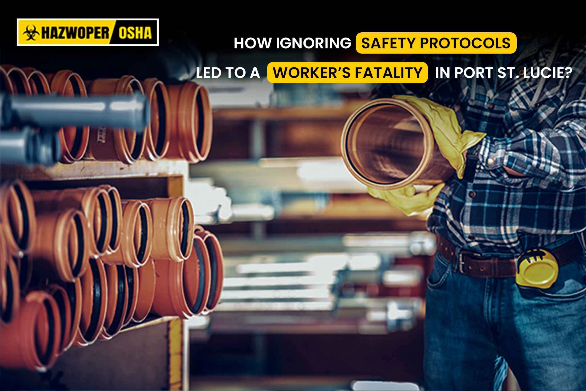 A worker stacking pipes on each other