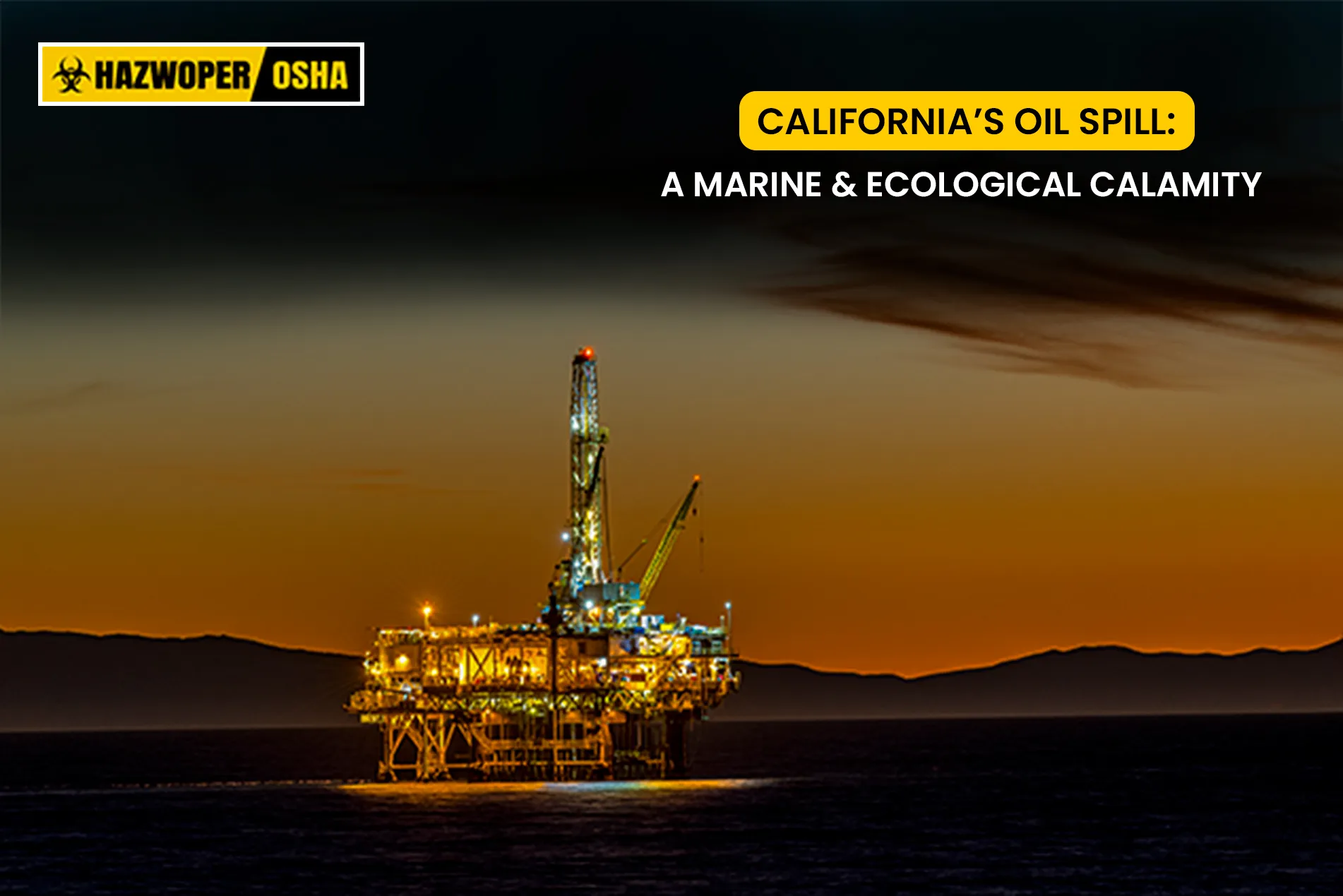California’s Oil Spill