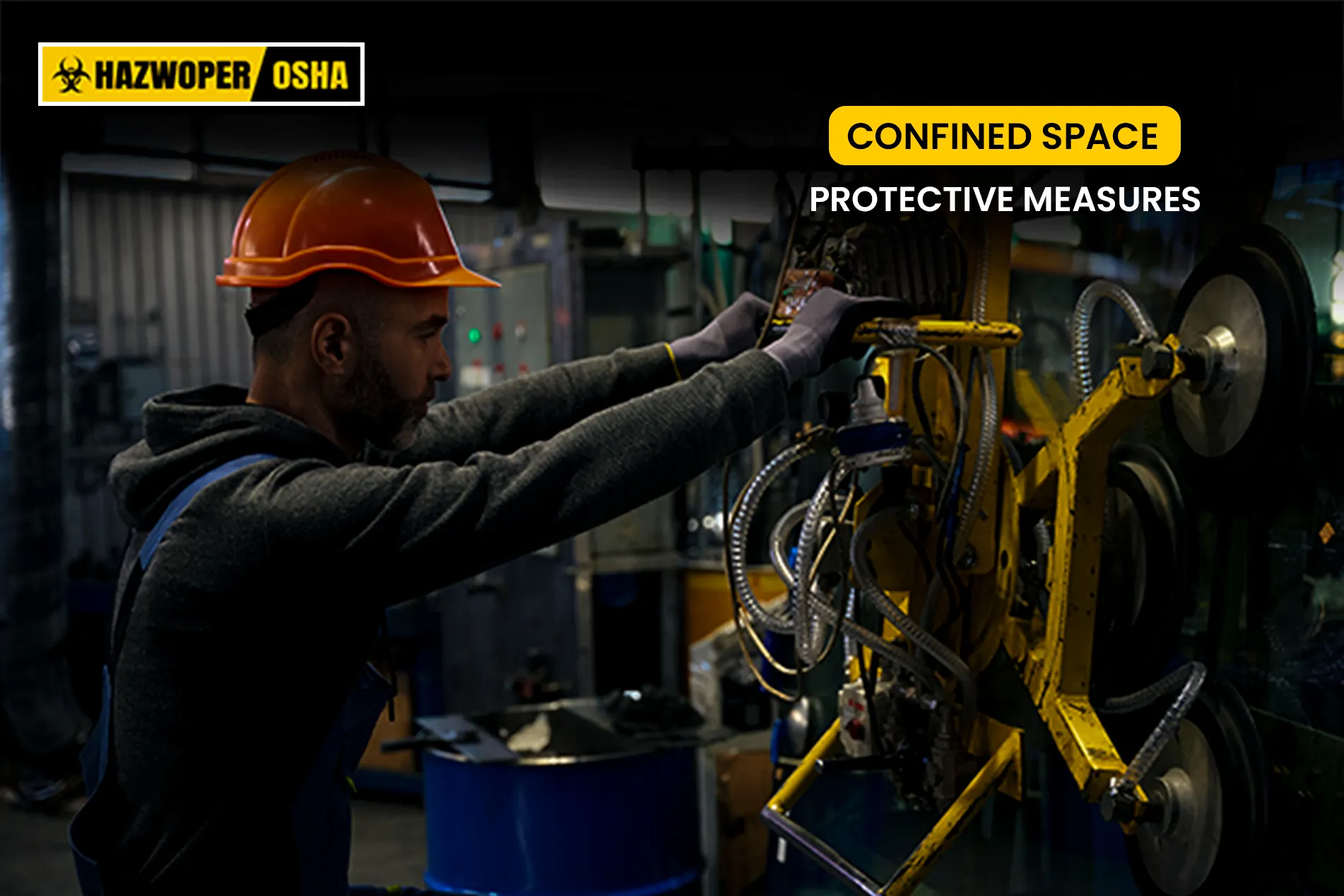 Confined Space Protective Measures