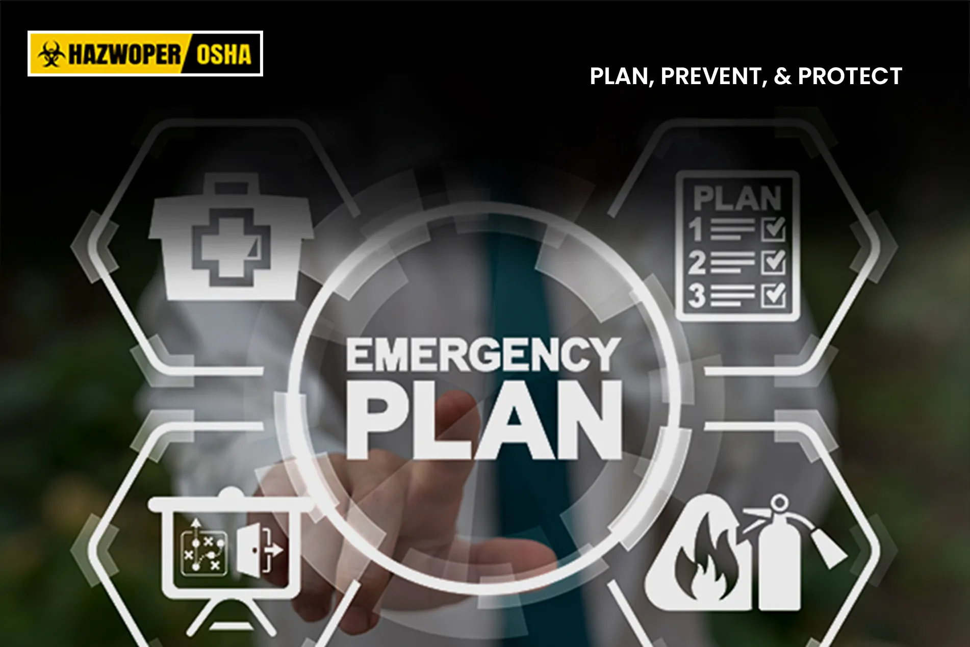 Plan, Prevent, And Protect
