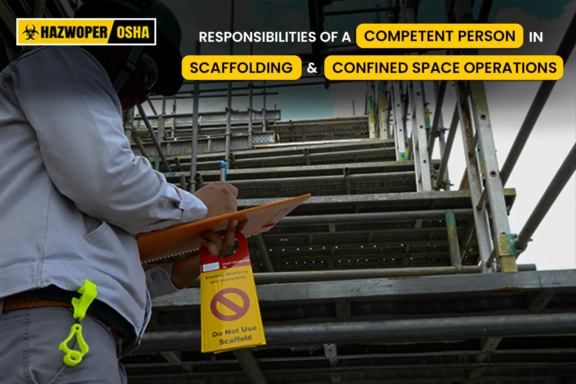 Competent Person inspecting scaffolding