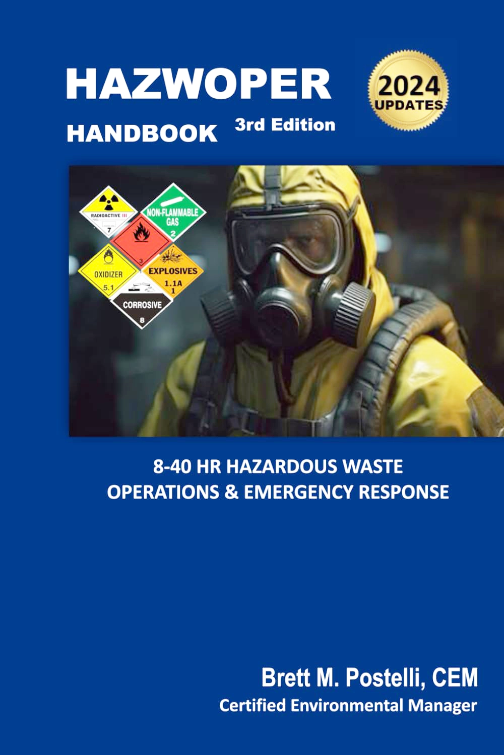 Hazardous Waste Operations & Emergency Response - 3rd Handbook