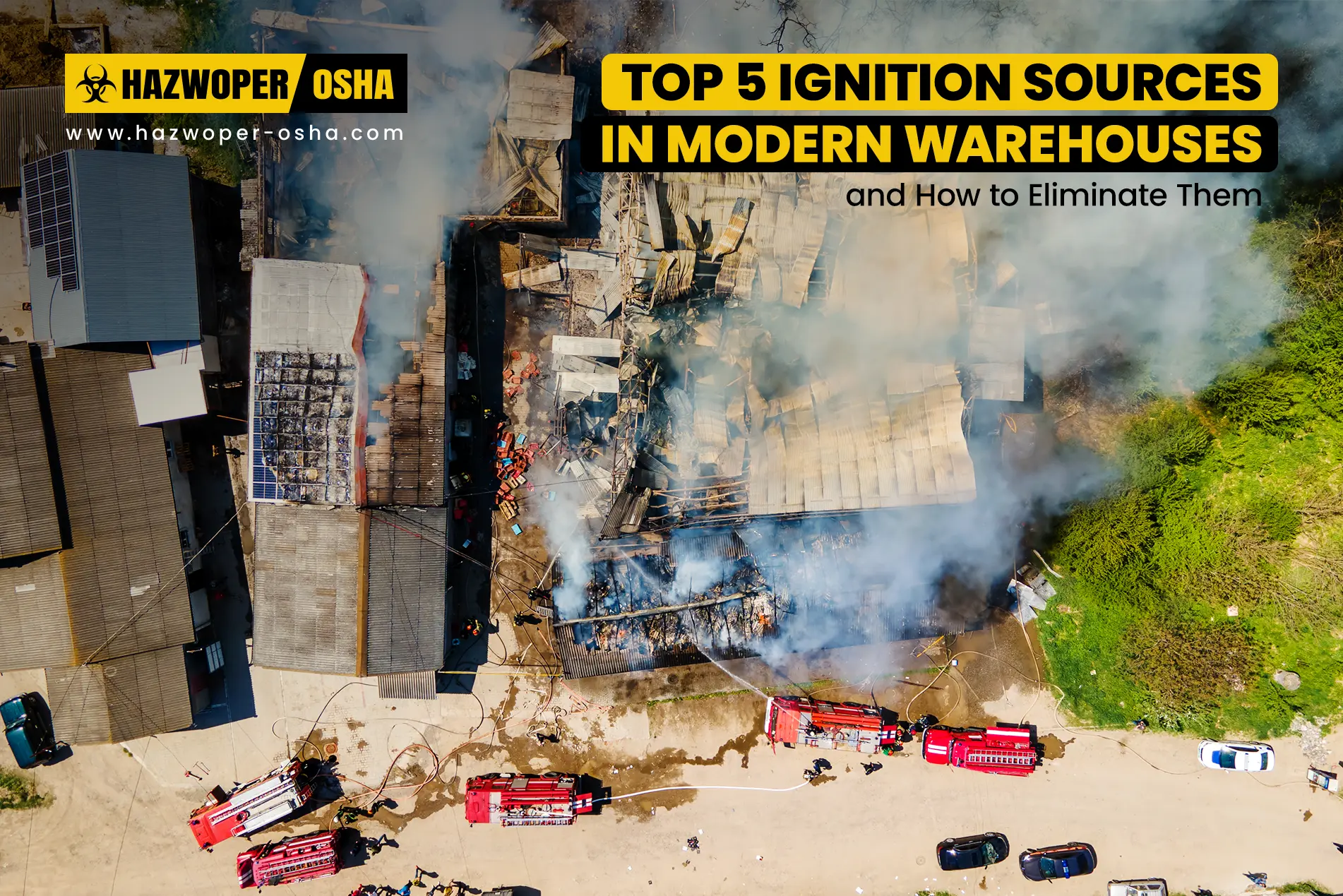 Top 5 Ignition Sources in Modern Warehouses and How to Eliminate Them