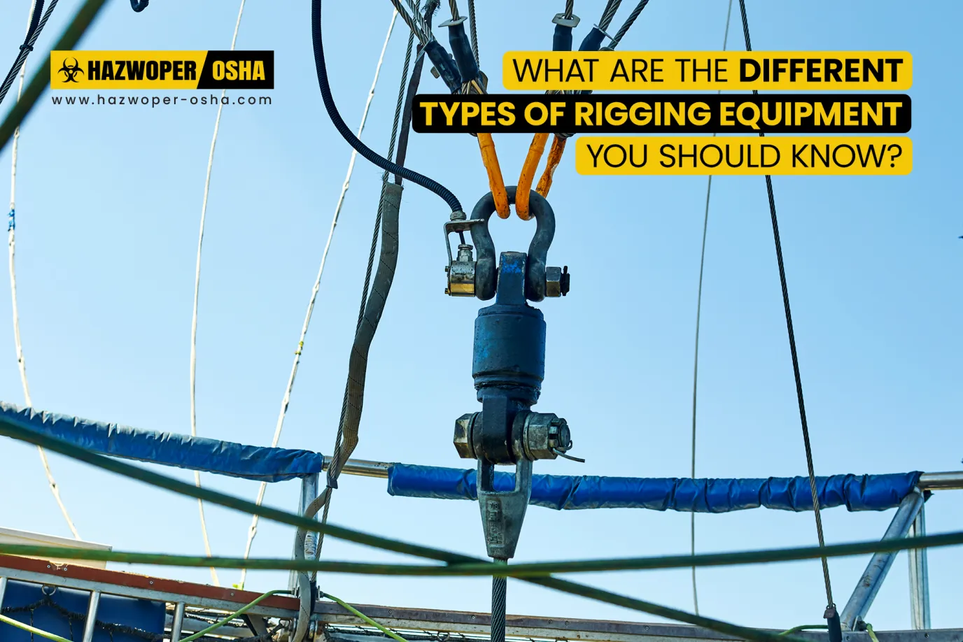 What are the Different Types of Rigging Equipment You Should know?