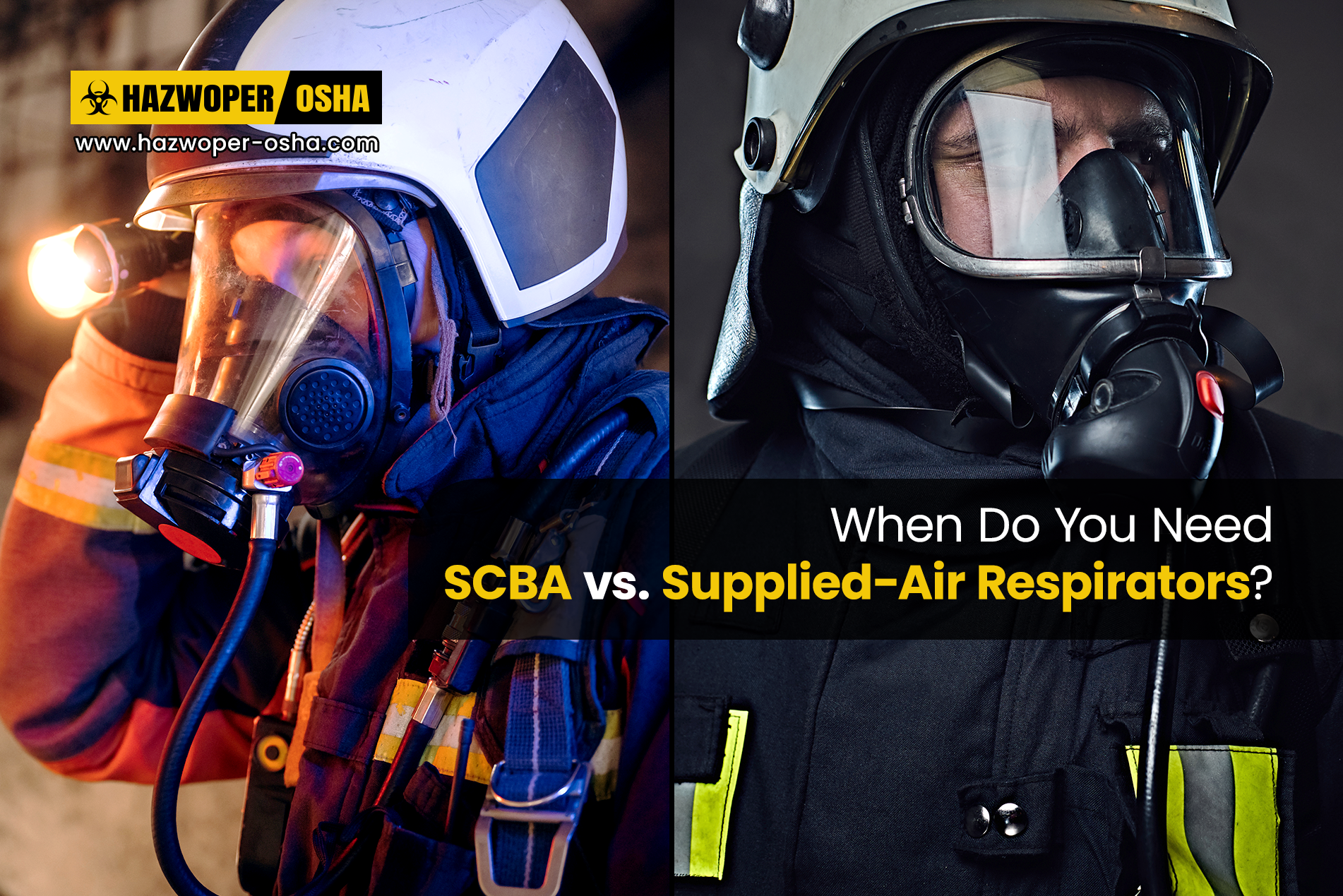 When Do You Need SCBA vs. Supplied-Air Respirators?