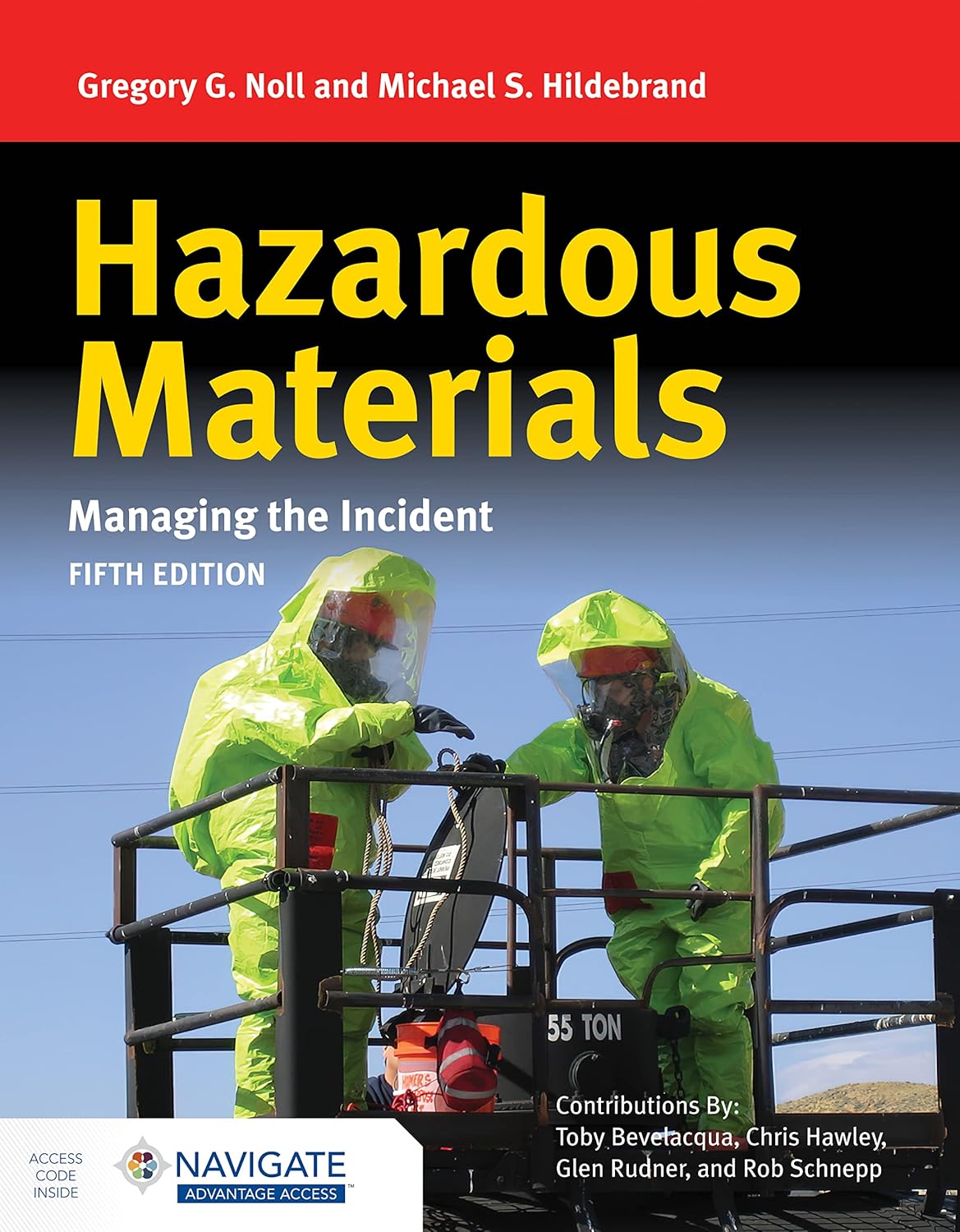 Hazardous Materials: Managing the Incident