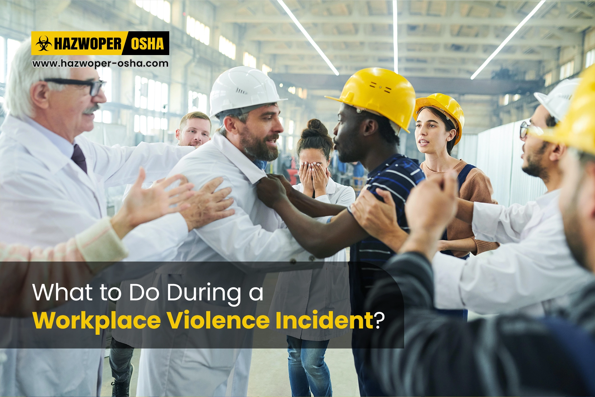 What to Do During a Workplace Violence Incident?
