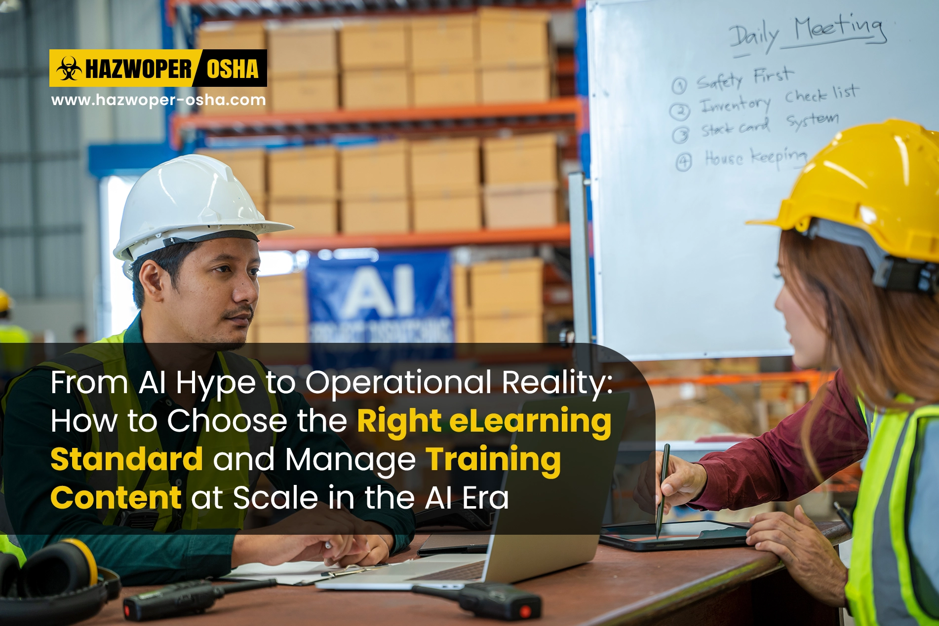 From AI Hype to Operational Reality: How to Choose the Right eLearning Standard and Manage Training Content at Scale in the AI Era