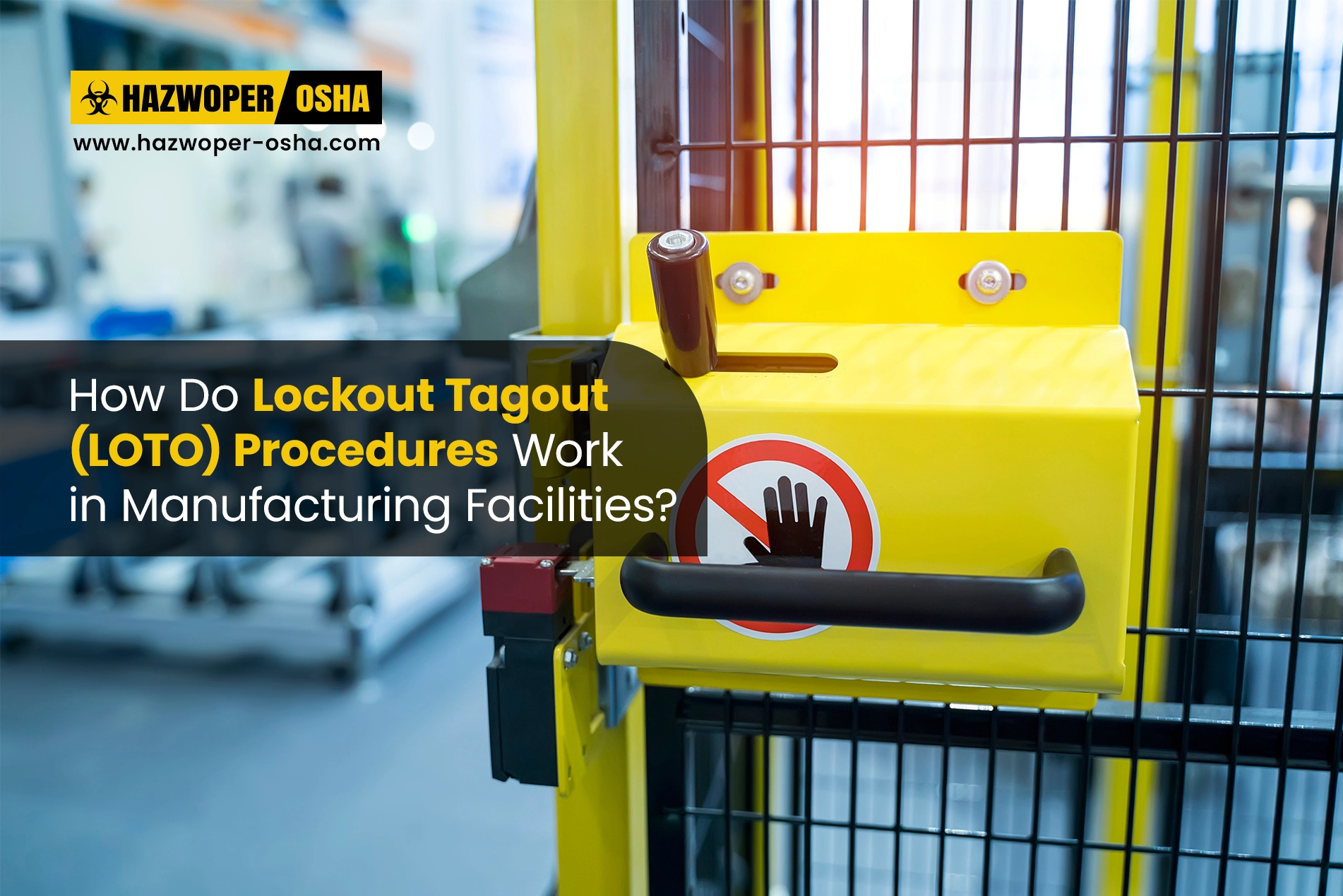 A manufacturing facility with a machine tagged out.